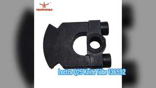 136592 ท่อมีดสำหรับชิ้นส่วนเครื่องตัด Lectra Vector Q25